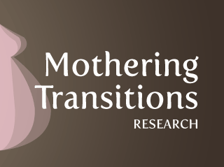 Mothering Transitions